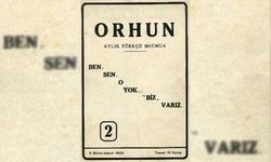 Orhun Dergisi kim tarafından çıkarıldı? Orhun Dergisi nedir?