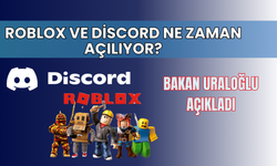 Roblox ve Discord yasağı kalkıyor mu? Bakan Uraloğlu açıkladı