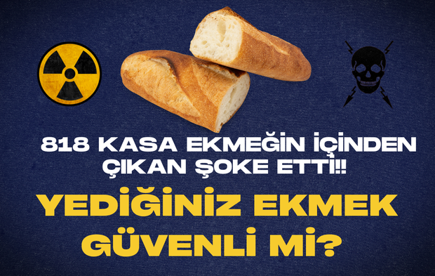 Yediğiniz ekmek güvenli mi? 818 kasa ekmeğin içinden çıkan şoke etti!!