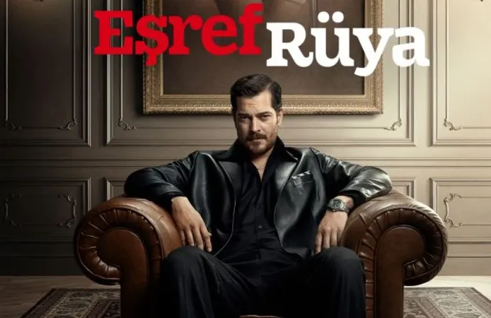 Eşref Rüya 7. bölümde ne oldu? Eşref Rüya tek parça izle